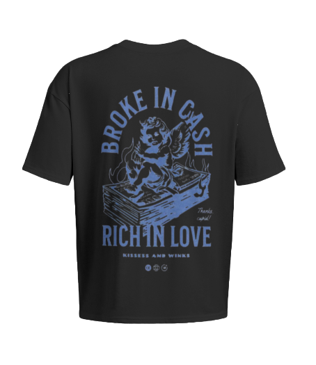 Broke in Cash, Rich in Love Graphic Tee