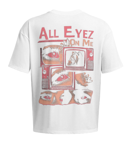ALL EYEZ ON YOU Graphic Tee